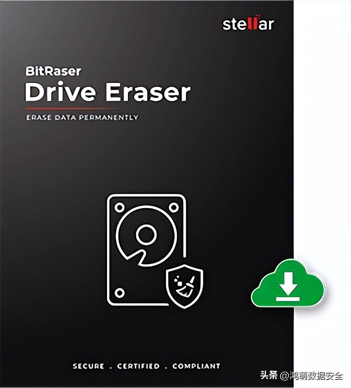 正版皇冠信用盘代理_Stellar BitRaser Drive Eraser正版皇冠信用盘代理,基于云的高扩展性数据擦除软件