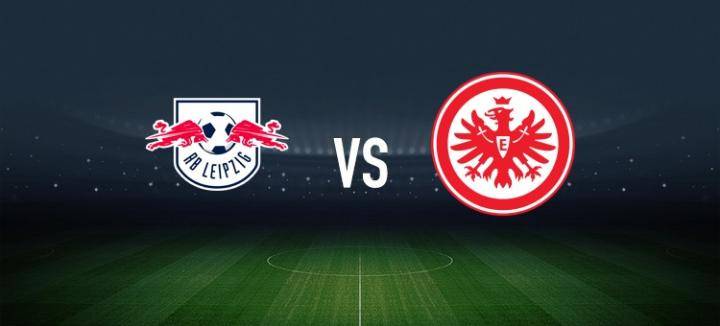 RB莱比锡VS年轻人_RB莱比锡vs法兰克福:哈维-西蒙斯、奥蓬达首发RB莱比锡VS年轻人,格策、范德贝克出战