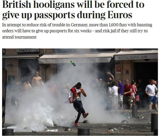 欧洲杯足球_今夏德国欧洲杯期间欧洲杯足球,英国将没收1600多名“足球流氓”护照